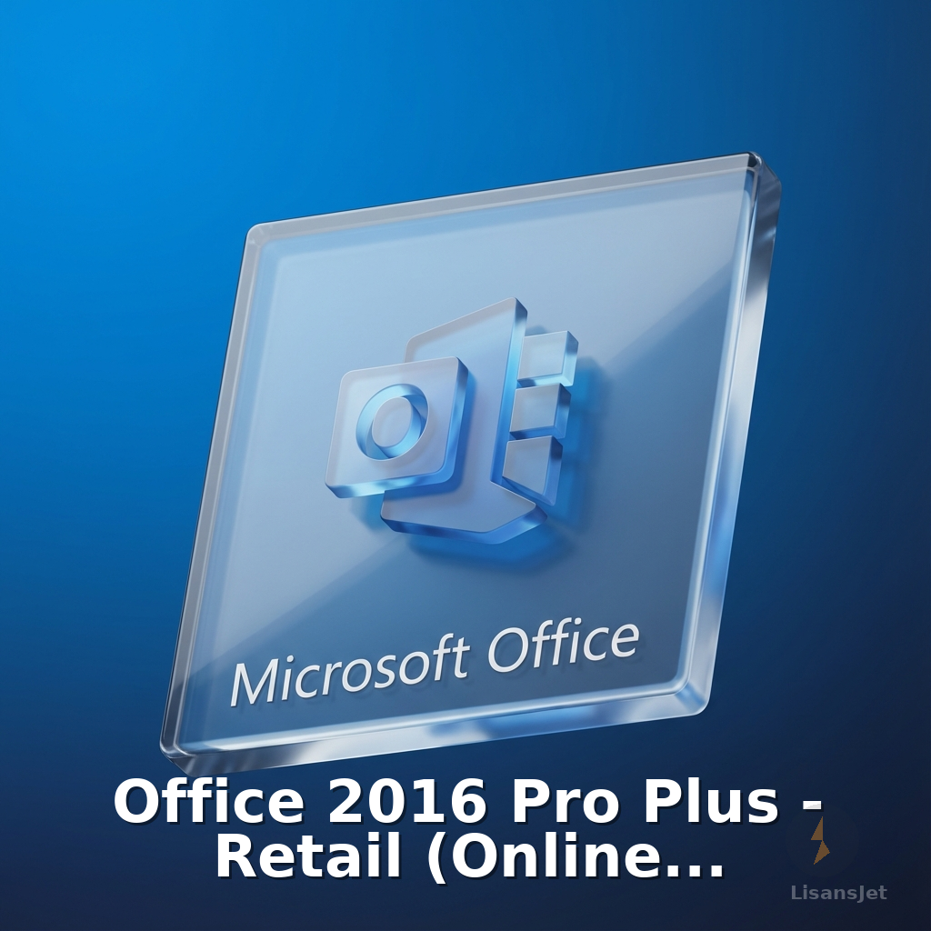 Office 2016 Pro Plus - Retail (Online Aktivasyon)