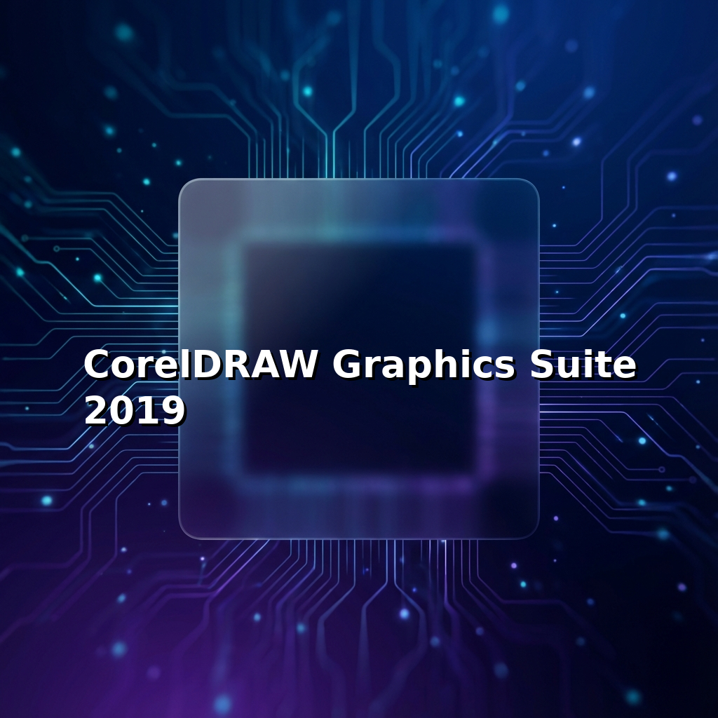 CorelDRAW Graphics Suite 2019