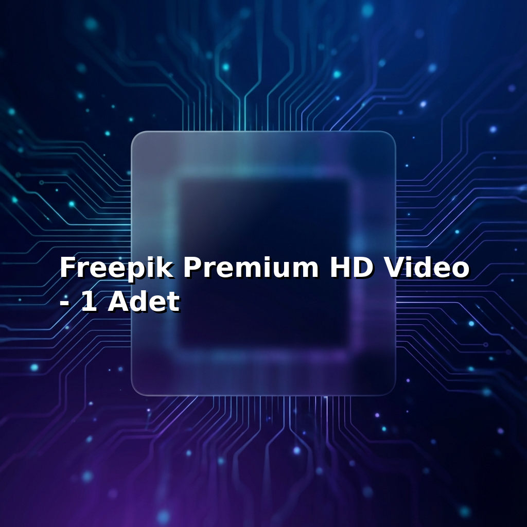 Freepik Premium HD Video - 1 Adet