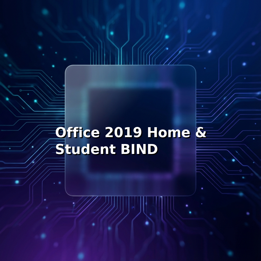 Office 2019 Home & Student BIND