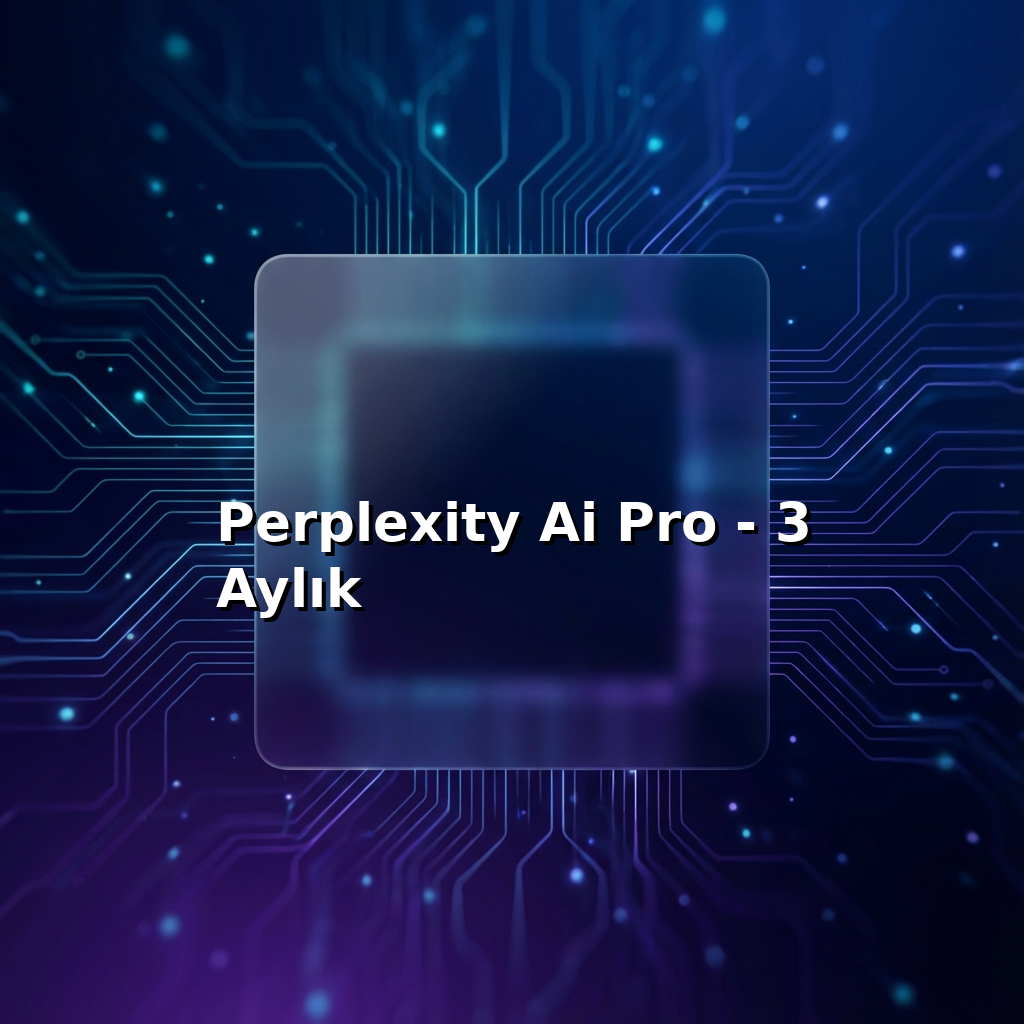 Perplexity Ai Pro - 3 Aylık